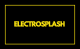 Electrosplash