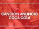 Canción anuncio Coca Cola