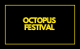 Octopus Festival 2024 2 octopus festival