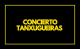 Concierto Tanxugueiras Badajoz