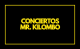 Concierto Mr. Kilombo en Mérida